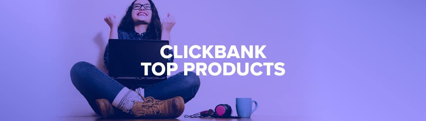 ClickBank Top Products [January 2024]